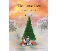 The Little Tree: A story best told