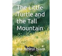 The Little Turtle and the Tall Mountain