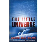 The Little Universe: Volume 1