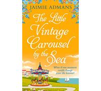 THE LITTLE VINTAGE CAROUSEL BY THE SEA: a perfectly uplifting holiday romance!
