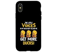 The Little Voices In My Head Keep Telling Me Get More Ducks Case for iPhone X/XS