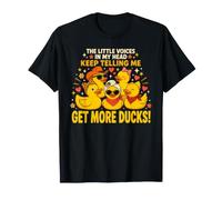 The Little Voices in My Head Keep Telling Me Get More Ducks T-Shirt