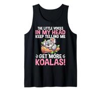 The Little Voices in My Head Keep Telling Me Get More Koalas Tank Top
