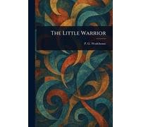 The Little Warrior