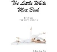 The Little White Mat Book KRN Pilates Then, Now and In-Between