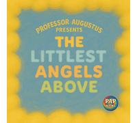 The Littlest Angels Above: A Magical Journey Through a World Made of Clouds (Second Edition)