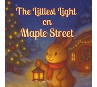 The Littlest Light on Maple Street