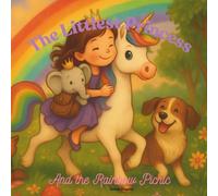 The Littlest Princess and the Rainbow Picnic (The Littlest Princess Series)