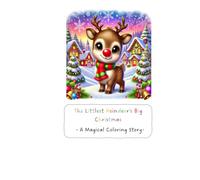 The Littlest Reindeer’s Big Christmas: A Magical Coloring Story