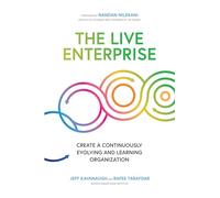 The Live Enterprise: Create a Continuously Evolving and Learning Organization (BUSINESS BOOKS)