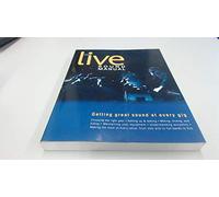 The Live Sound Manual: Getting Great Sound at Every Gig