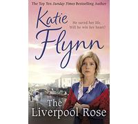 The Liverpool Rose: A Liverpool Family Saga