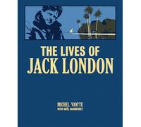 The Lives of Jack London