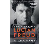 The Lives of Lucian Freud: FAME 1968 - 2011: (Biography and Autobiography)