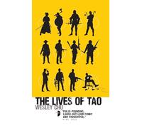 The Lives of Tao: 1 (Tao Series)