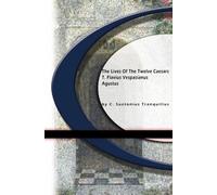 The Lives of Twelve Caesars