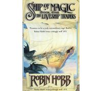 The Liveship Traders 1: Ship of Magic by Hobb, Robin New edition (2008)