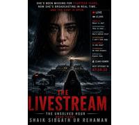 The LiveStream (The Unsolved Hour)