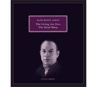 The Living are Few, the Dead Many: Selected Works of Hans Henny Jahnn (UK ed.)