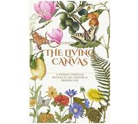 The Living Canvas: A Journey Through Botanical Art, History & Modern Life