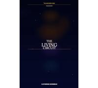 The Living Circuit (Living Energy Series)
