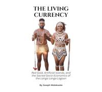 The Living Currency