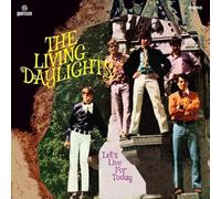 the living daylights - Let's Live For Today