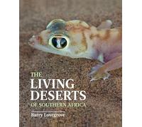 The Living Deserts of Southern Africa