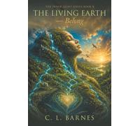 The Living Earth - Belong