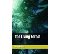 The Living Forest