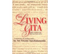 The Living Gita Satchidananda, Sri Swami ( Author ) Jan-15-1997 Paperback
