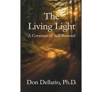 The Living Light: A Covenant of Self Renewal