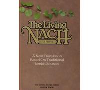 The Living Nach: The Later Prophets: 2