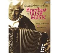 The Living Note: Heartbeat of Irish Music