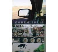 The Living Option : Selected Poems