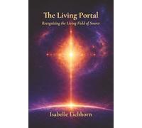 The Living Portal: Recognizing the living field of Source