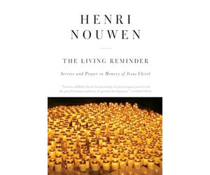 The Living Reminder Service and Prayer in Memory of Jesus Christ