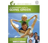 THE LIVING SERIES: A Comprehensive Guide to Going Green
