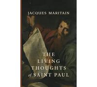 The Living Thoughts of Saint Paul