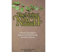 The Living Torah the Five Books of Moses: A New Translation Based on Traditional Jewish Sources, With Notes, Introduction, Maps, Tables, Charts, Bibliography and Index