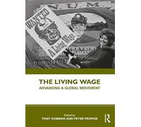 The Living Wage: Advancing a Global Movement