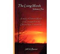 The Living Words-Volume 1
