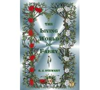 The Living World of Faery