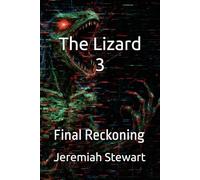 The Lizard 3: Final Reckoning