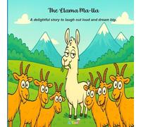 The Llama Who Wasn’t Called Ma-lla