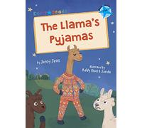 The Llama's Pyjamas: (Blue Early Reader)