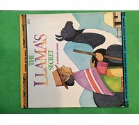 The Llama's Secret: A Peruvian Legend (Legends of the world)
