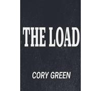 The Load (The Load-Bearer Series)