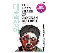 The Loan Shark of Gangnam District
