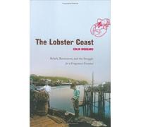 The Lobster Coast: Rebels, Rusticators, and the Struggle for a Forgotten Frontier